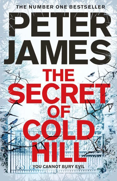 The Secret of Cold Hill (Cold Hill #2) by Peter James