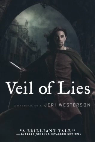 Veil of Lies (Crispin Guest Medieval Noir #1) by Jeri Westerson
