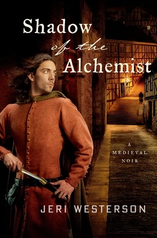 Shadow of the Alchemist (Crispin Guest Medieval Noir #6) by Jeri Westerson