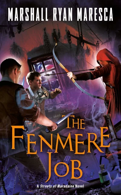 The Fenmere Job (Streets of Maradaine #3) by Marshall Ryan Maresca