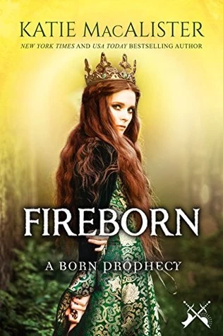 Fireborn (Born Prophecy #1) by Katie MacAlister