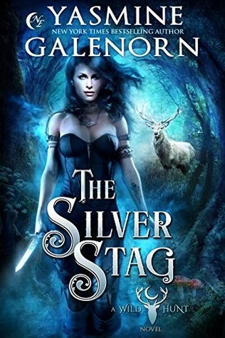 The Silver Stag (The Wild Hunt #1) by Yasmine Galenorn