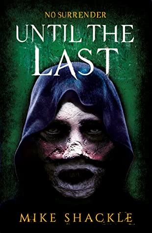 Until the Last