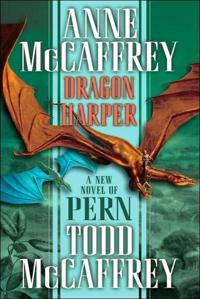 Dragon Harper by Anne McCaffrey, Todd McCaffrey
