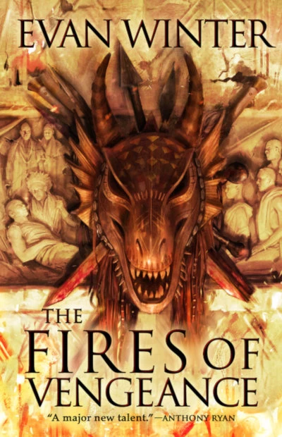 The Fires of Vengeance (The Burning #2) by Evan Winter