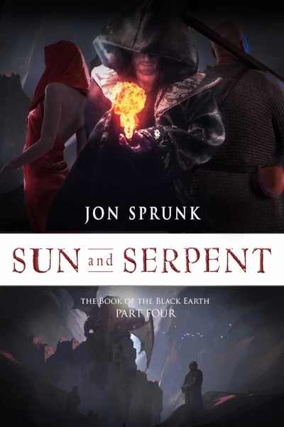 Sun and Serpent (The Book of the Black Earth #4) by Jon Sprunk