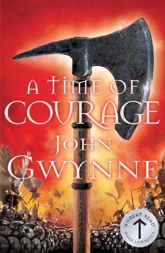 A Time of Courage (Of Blood and Bone #3) by John Gwynne