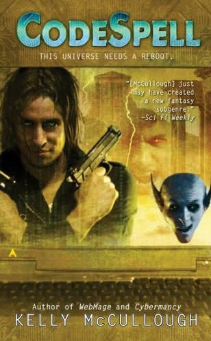 CodeSpell (Ravirn / WebMage #3) by Kelly McCullough