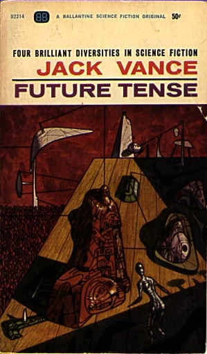 Future Tense by Jack Vance