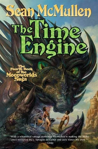 The Time Engine (Moonworlds Saga #4) by Sean McMullen
