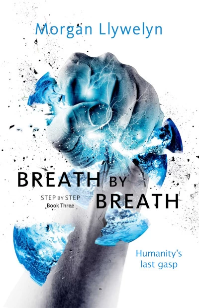 Breath by Breath (Step by Step #3) by Morgan Llywelyn