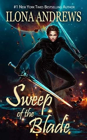 Sweep of the Blade (The Innkeeper Chronicles #4) by Ilona Andrews