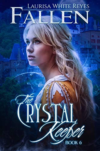 Fallen (The Crystal Keeper #6) by Laurisa White Reyes