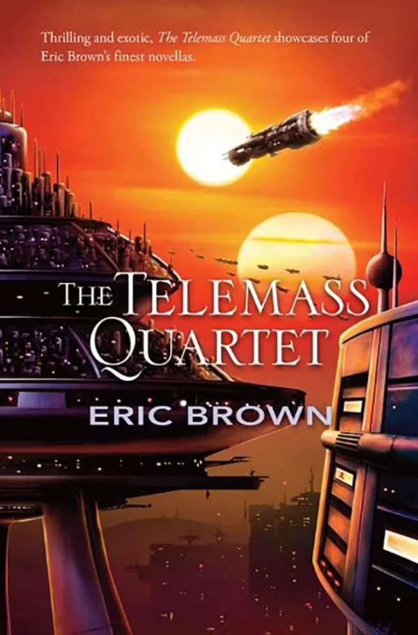 The Telemass Quartet (The Telemass Quartet) by Eric Brown