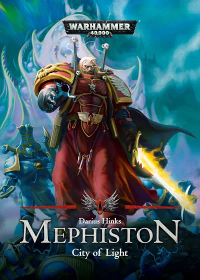 Mephiston: City of Light (Warhammer 40,000) by Darius Hinks