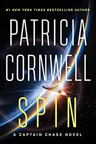 Spin (Captain Chase #2) by Patricia Cornwell
