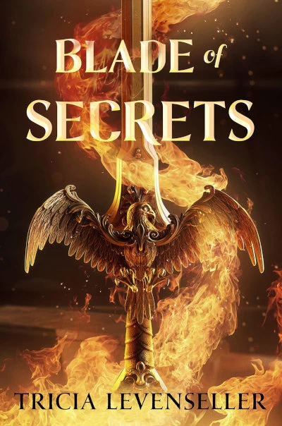 Blade of Secrets (Bladesmith #1) by Tricia Levenseller