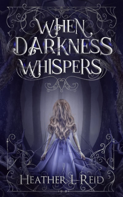 When Darkness Whispers