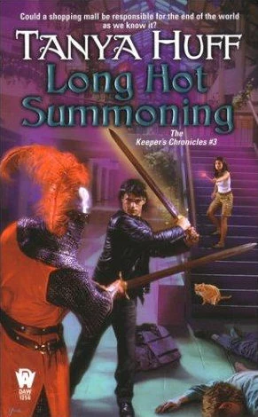 Long Hot Summoning (The Keeper's Chronicles #3) by Tanya Huff