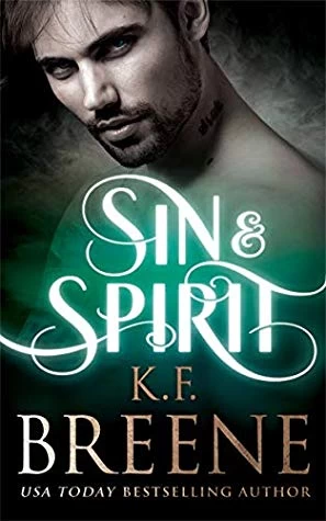 Sin & Chocolate (Demigod of San Francisco #1) by K.F. Breene