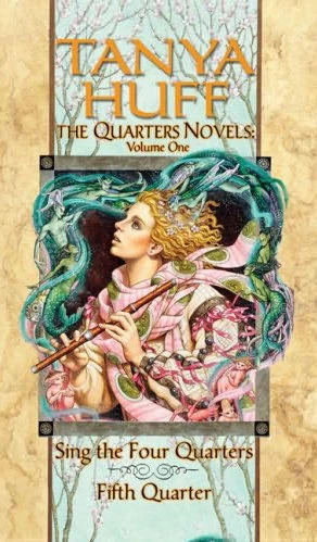 The Quarters Novels: Volume One (Quarters Series) by Tanya Huff