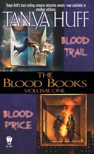 The Blood Books: Volume One (Blood Books) by Tanya Huff