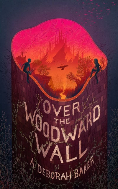Over the Woodward Wall (The Up-and-Under #1) by A. Deborah Baker