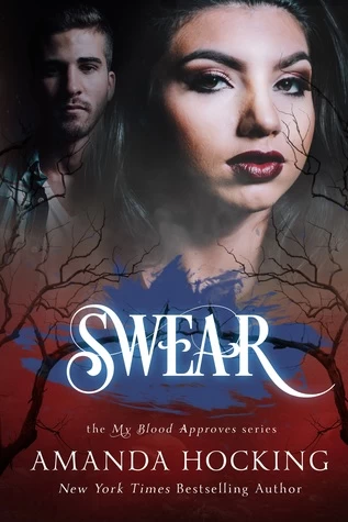 Swear (My Blood Approves #5) by Amanda Hocking