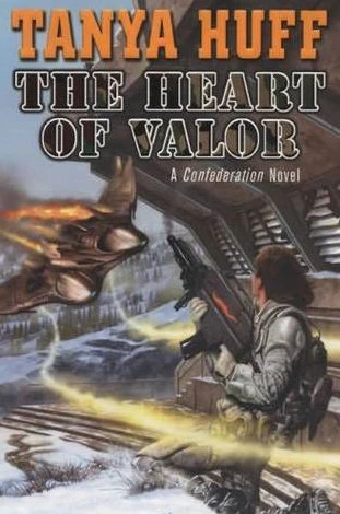 The Heart of Valor (Confederation #3) by Tanya Huff