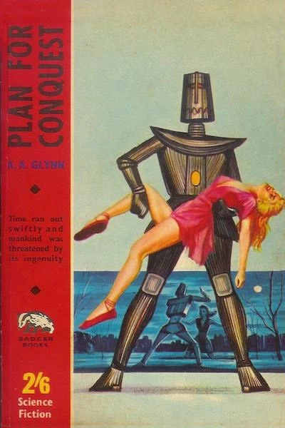 Plan for Conquest by A. A. Glynn
