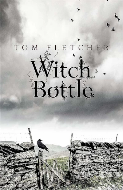 Witch Bottle by Tom Fletcher