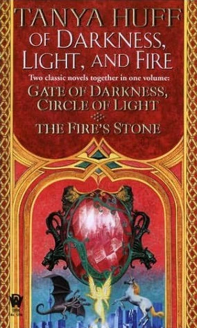 Of Darkness, Light, and Fire by Tanya Huff