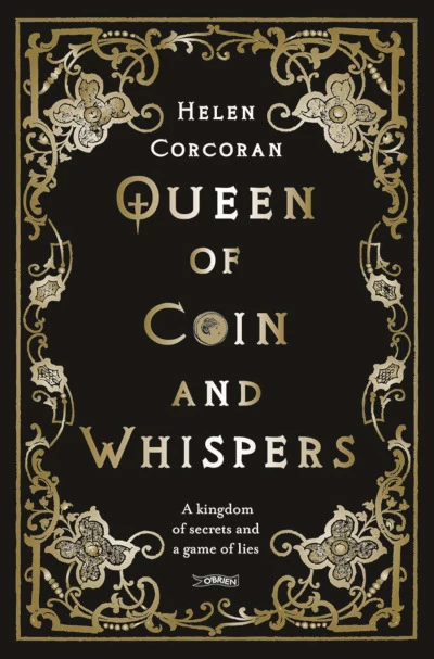 Queen of Coin and Whispers