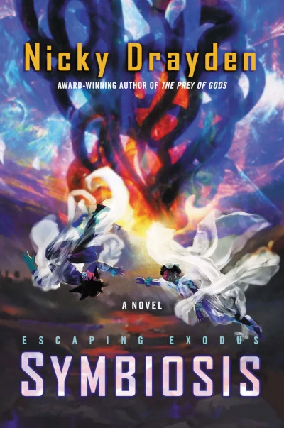 Symbiosis (Escaping Exodus #2) by Nicky Drayden