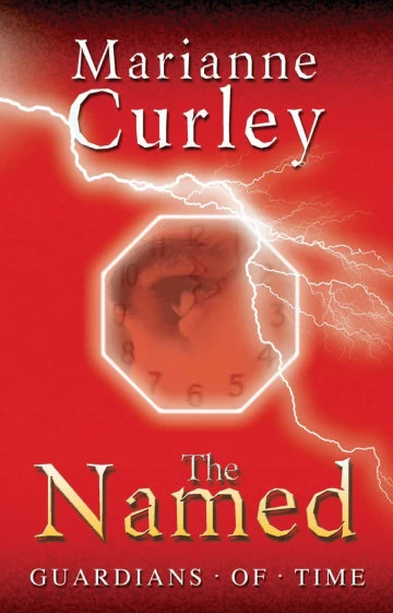 The Named (Guardians of Time #1) by Marianne Curley