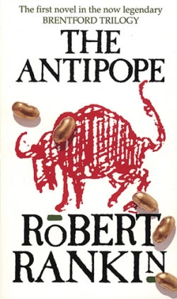 The Antipope (Brentford #1) by Robert Rankin