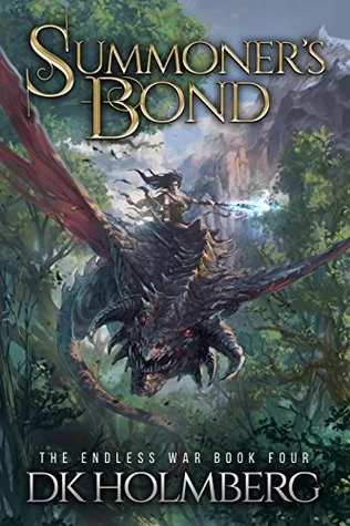 Summoner's Bond (The Endless War #4) by D. K. Holmberg
