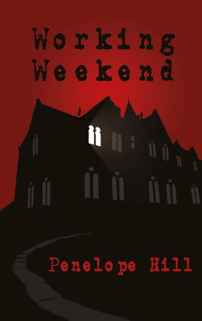 Working Weekend by Penelope Hill