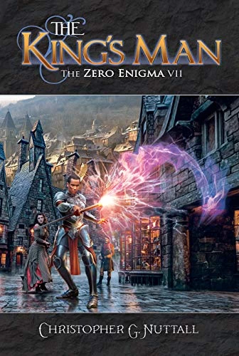The King's Man (The Zero Enigma #7) by Christopher Nuttall