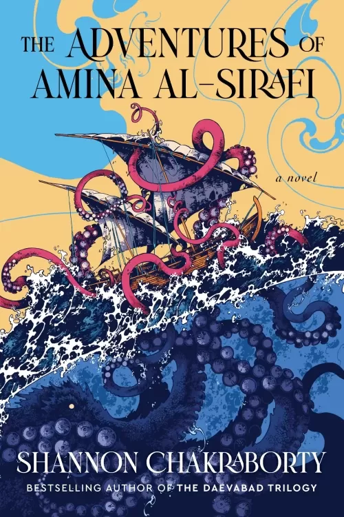 The Adventures of Amina Al-Sirafi (Amina al-Sirafi #1) by S. A. Chakraborty