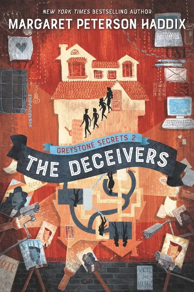 The Deceivers (Greystone Secrets #2) by Margaret Peterson Haddix