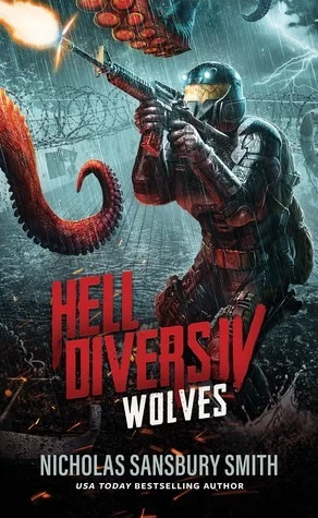 Wolves (Hell Divers #4) by Nicholas Sansbury Smith