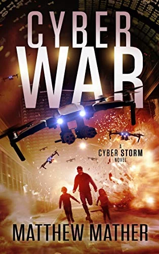 CyberWar (CyberStorm #3) by Matthew Mather