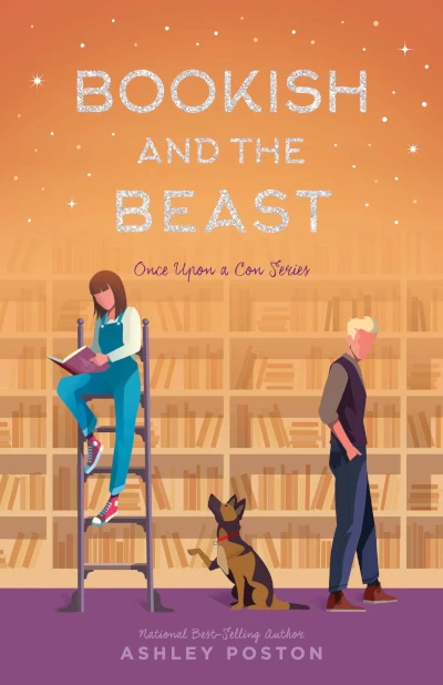 Bookish and the Beast (Once Upon a Con #3) by Ashley Poston