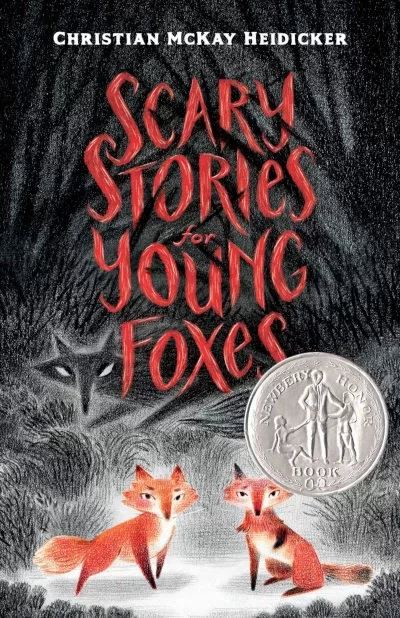 Scary Stories for Young Foxes