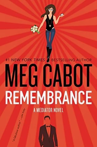 Remembrance (The Mediator #7) by Meg Cabot