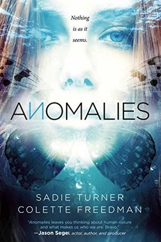 Anomalies by Colette Freedman, Sadie Turner