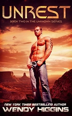 Unrest (Unknown #2) by Wendy Higgins