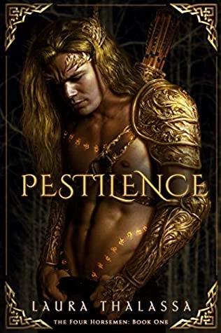 Pestilence (The Four Horsemen #1) by Laura Thalassa