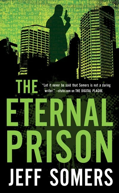 The Eternal Prison (Avery Cates #3) by Jeff Somers